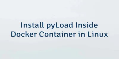 Install pyLoad Inside Docker Container in Linux