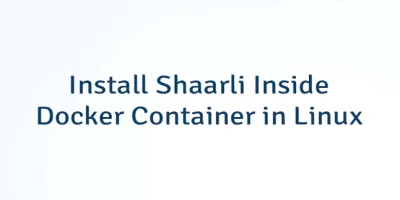 Install Shaarli Inside Docker Container in Linux