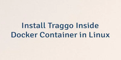 Install Traggo Inside Docker Container in Linux