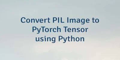 Convert PIL Image to PyTorch Tensor using Python