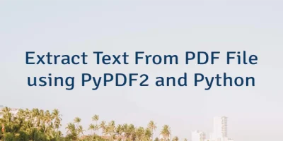 Extract Text From PDF File using PyPDF2 and Python