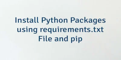 Install Python Packages using requirements.txt File and pip