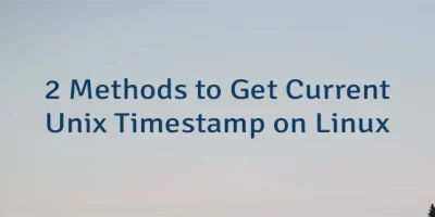 2 Methods to Get Current Unix Timestamp on Linux
