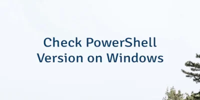 Check PowerShell Version on Windows