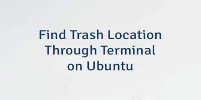 Find Trash Location Through Terminal on Ubuntu