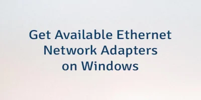 Get Available Ethernet Network Adapters on Windows