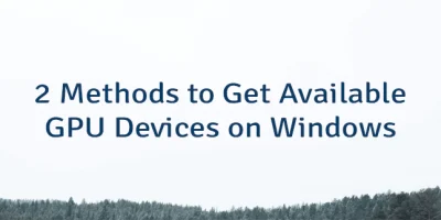2 Methods to Get Available GPU Devices on Windows