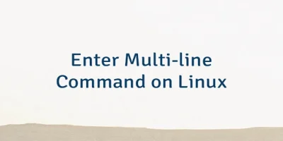Enter Multi-line Command on Linux