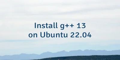 Install g++ 13 on Ubuntu 22.04