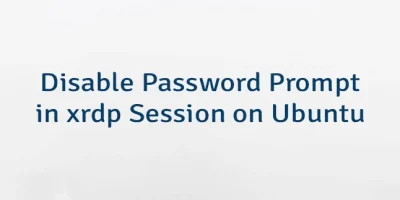 Disable Password Prompt in xrdp Session on Ubuntu