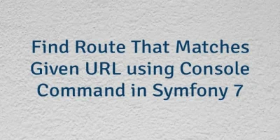 Find Route That Matches Given URL using Console Command in Symfony 7