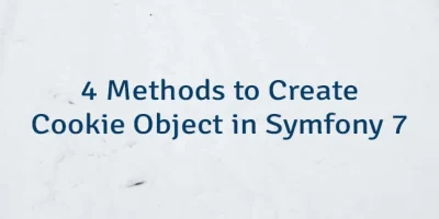 4 Methods to Create Cookie Object in Symfony 7