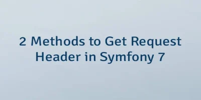 2 Methods to Get Request Header in Symfony 7