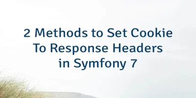 2 Methods to Set Cookie To Response Headers in Symfony 7