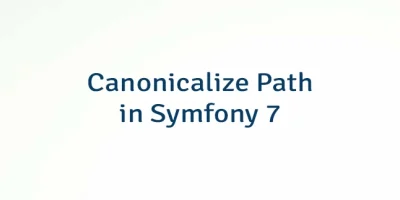 Canonicalize Path in Symfony 7