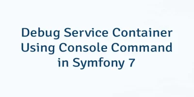 Debug Service Container Using Console Command in Symfony 7