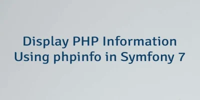 Display PHP Information Using phpinfo in Symfony 7