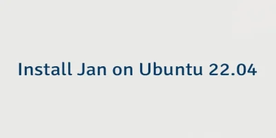 Install Jan on Ubuntu 22.04