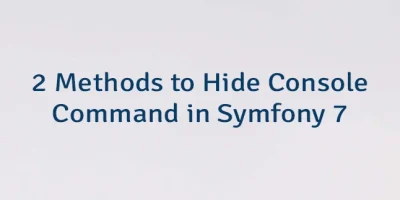 2 Methods to Hide Console Command in Symfony 7