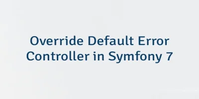 Override Default Error Controller in Symfony 7