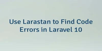 Use Larastan to Find Code Errors in Laravel 10