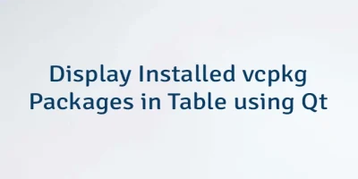 Display Installed vcpkg Packages in Table using Qt 6