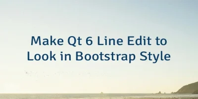 Make Qt 6 Line Edit to Look in Bootstrap Style