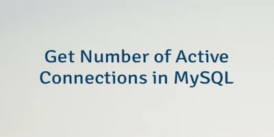 Get Number of Active Connections in MySQL