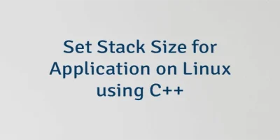 Set Stack Size for Application on Linux using C++