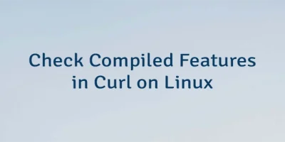 Check Compiled Features in Curl on Linux