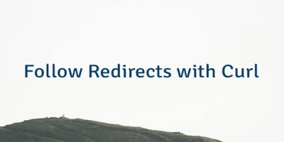 Follow Redirects with Curl