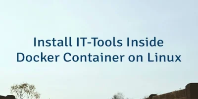 Install IT-Tools Inside Docker Container on Linux