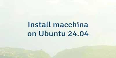Install macchina on Ubuntu 24.04