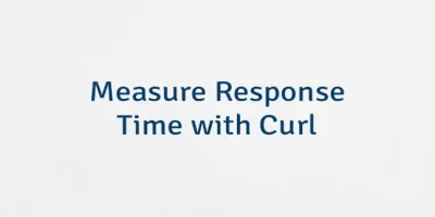 Measure Response Time with Curl