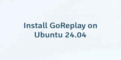 Install GoReplay on Ubuntu 24.04