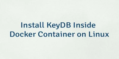 Install KeyDB Inside Docker Container on Linux