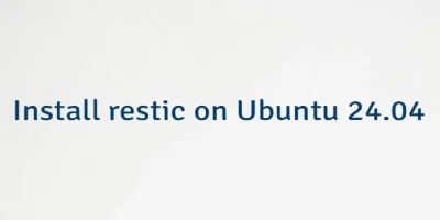Install restic on Ubuntu 24.04