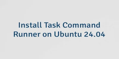 Install Task Command Runner on Ubuntu 24.04