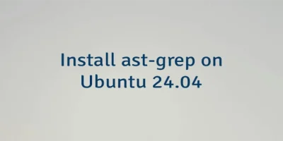 Install ast-grep on Ubuntu 24.04