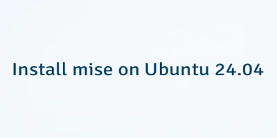 Install mise on Ubuntu 24.04