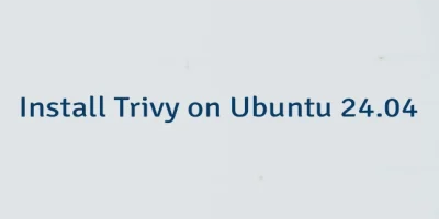 Install Trivy on Ubuntu 24.04