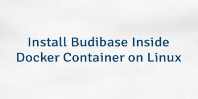 Install Budibase Inside Docker Container on Linux