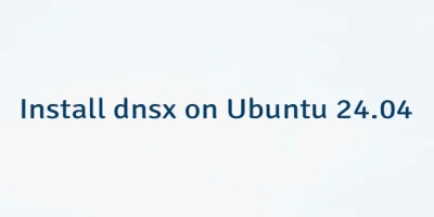 Install dnsx on Ubuntu 24.04