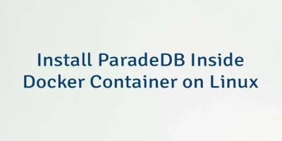 Install ParadeDB Inside Docker Container on Linux