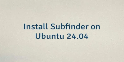 Install Subfinder on Ubuntu 24.04