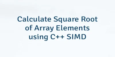 Calculate Square Root of Array Elements using C++ SIMD