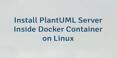 Install PlantUML Server Inside Docker Container on Linux