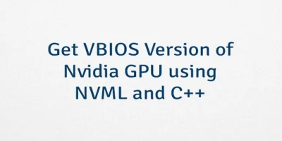 Get VBIOS Version of Nvidia GPU using NVML and C++