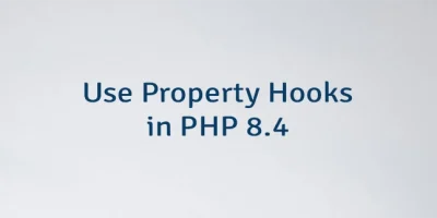 Use Property Hooks in PHP 8.4