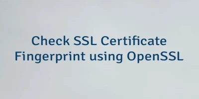 Check SSL Certificate Fingerprint using OpenSSL